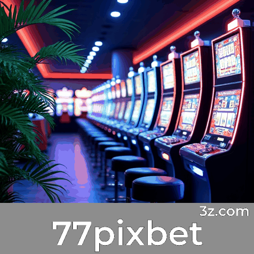 77pixbet: Real Time, Emoção e Diversão para Brasileiros